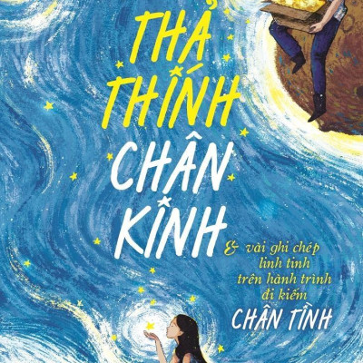 Thả Thính Chân Kinh - Tặng Kèm 1 Bookmark + 2 Giấy Viết Thư