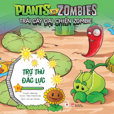 Trái Cây Đại Chiến Zombie (Tập 11) - Trợ Thủ Đắc Lực (Tái Bản)