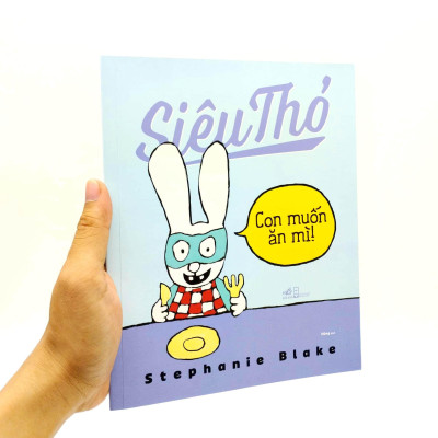 Siêu Thỏ - Con Muốn Ăn Mì