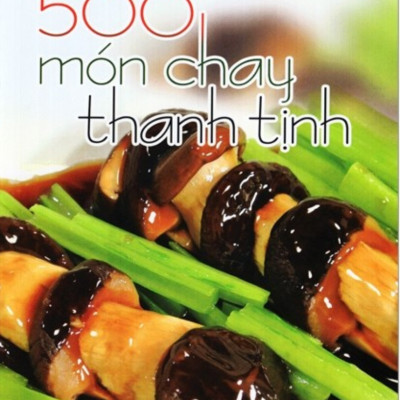 Combo 4 Cuốn: 500 Món Chay Thanh Tịnh (Tập 1-Tập 4) - VT