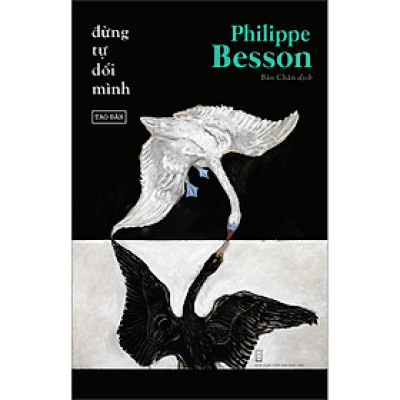 Đừng tự dối mình