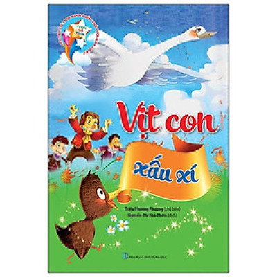Vườn Cổ Tích - Vịt Con Xấu Xí (Tái Bản 2021)