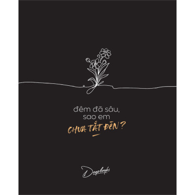 Sách - Đêm Đã Sâu, Sao Em Chưa Tắt Đèn?