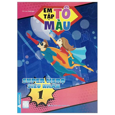 Sách - Em Tập Tô Màu - Super Hero Siêu Nhân - Bộ 4 Cuốn