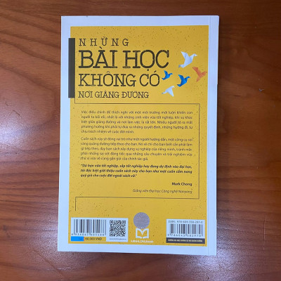 Những Bài Học Không Có Nơi Giảng Đường (Chuẩn Bị Cho Cuộc Sống Hậu Tốt Nghiệp)