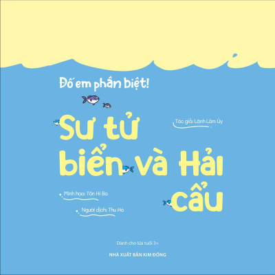 Đố Em Phân Biệt! - Sư Tử Biển Và Hải Cẩu