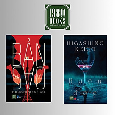 Combo 2 cuốn: Bản Sao + Rượu Độc (Higashino Keigo)