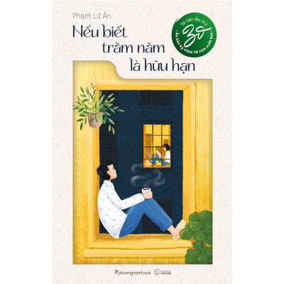 Nếu Biết Trăm Năm Là Hữu Hạn (Tái bản năm 2025)