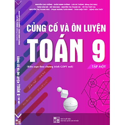 Củng cố và Ôn luyện Toán 9 Tập I