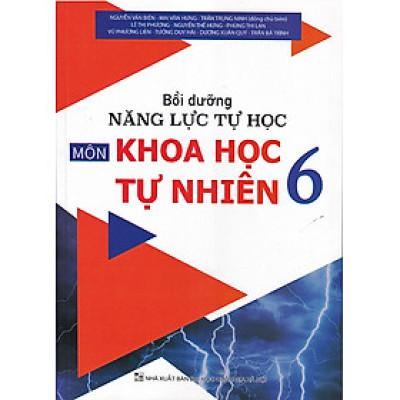 Sách - Bồi dưỡng Năng lực tự học môn Khoa học Tự nhiên 6