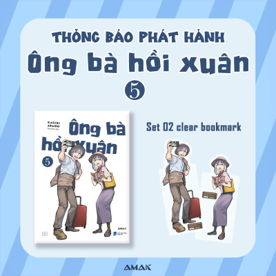 [Manga] Ông Bà Hồi Xuân - Tập 5 - Amakbooks