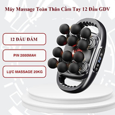 Máy Massage Toàn Thân Cầm Tay 12 Đầu, Máy Mát Xa Đấm Lưng 12 Đầu GDV - Hàng Chính Hãng