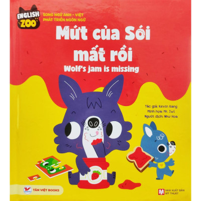 English Zoo - Song Ngữ Anh-Việt Phát Triển Ngôn Ngữ - Mứt Của Sói Mất Rồi - Wolf’s Jam Is Missing