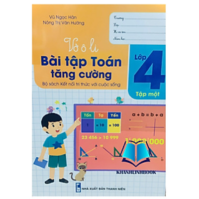 Sách - Vở Ô li Bài Tập Toán Tăng Cường lớp 4 - tập 1 ( Kết Nối )