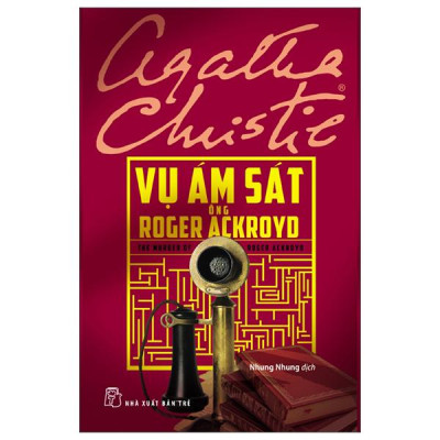 Sách - Vụ Ám Sát Ông Roger Ackroyd (Tái Bản 2025)