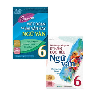 Combo Sách Bồi Dưỡng Và Nâng Cao Kỹ Năng Đọc Hiểu Ngữ Văn 6 + Giúp Em Viết Đoạn Và Bài Văn Hay Ngữ Văn 6 (Bộ 2 Cuốn) - MEGA