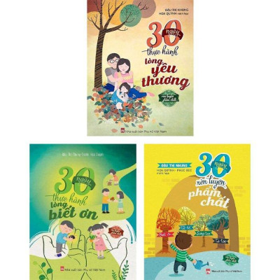Sách - Combo 30 Ngày Thực Hành Phẩm Chất : Yêu Thương, Biết Ơn, Phẩm Chất  - NXB Phụ Nữ