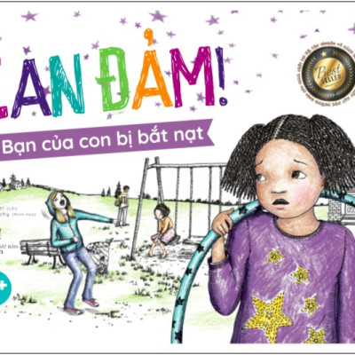 Bộ Can Đảm Trước Bạo Lực Học Đường (Bộ 3 Cuốn)