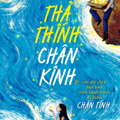 Thả Thính Chân Kinh - Tặng Kèm 1 Bookmark + 2 Giấy Viết Thư