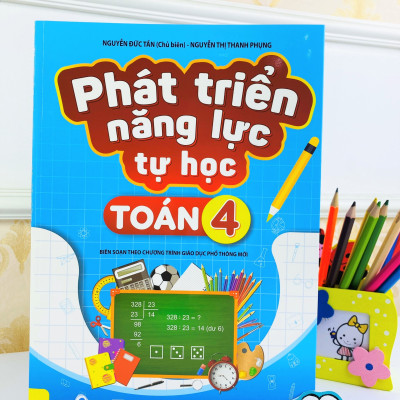 Sách - Phát Triển Năng Lực Tự Học Toán 4 - Biên soạn theo chương trình GDPT mới - ndbooks