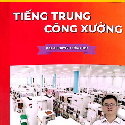 Sách - Boxset Sách Tiếng Trung Công Xưởng - Bộ Quyển 4 Tổng Hợp