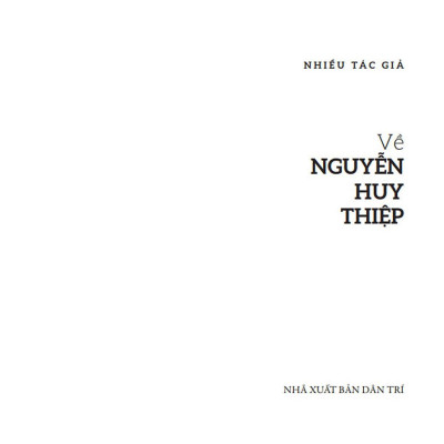 Về Nguyễn Huy Thiệp
