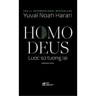 Homo Deus - Lược Sử Tương Lai