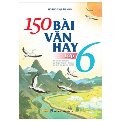 Sách - 150 Bài Văn Hay Lớp 6