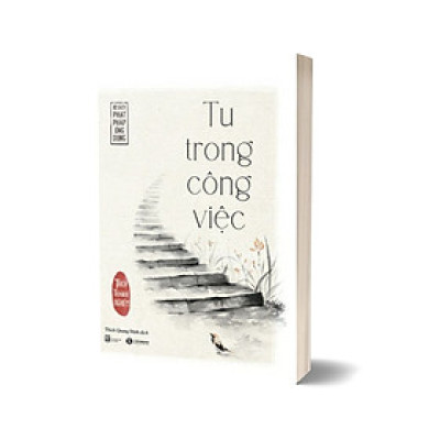 Tu Trong Công Việc (Tái Bản 2022)