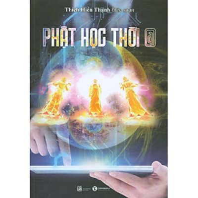 Phật Học Thời @ - Thích Hiền Thạnh biên soạn