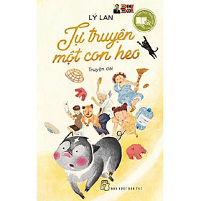 TỰ TRUYỆN MỘT CON HEO - Lý Lan (dịch giả Harry Potter)  - NXB Trẻ - bìa mềm
