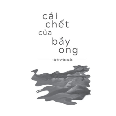 Cái Chết Của Bầy Ong - TRE