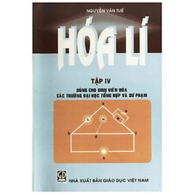 Hoá lí Tập 4 (dùng cho SV hoá các trường đại học tổng hợp và sư phạm)