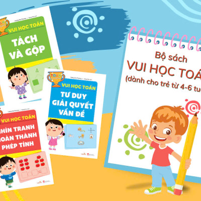 BỘ 3 CUỐN SÁCH VUI HỌC TOÁN – Hoàng Vận Phương – Hoàng Phúc dịch – Vizibook – NXB Phụ Nữ