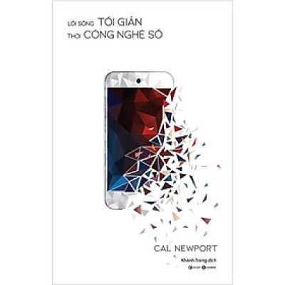 Sách - Lối Sống Tối Giản Thời Công Nghệ Số - Thái Hà Books