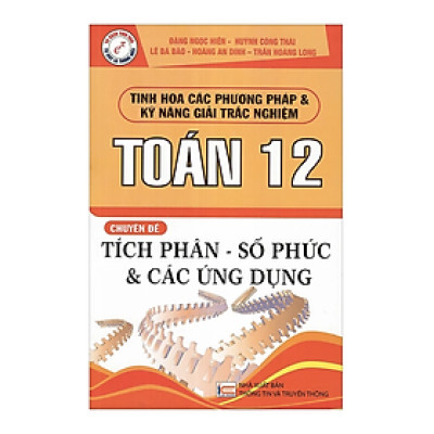 Sách toán 12: Tích phân, số phức và các ứng dụng
