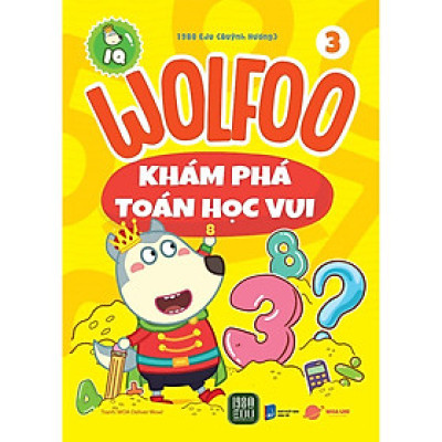 Sách - Wolfoo Khám Phá Toán Học Vui 3