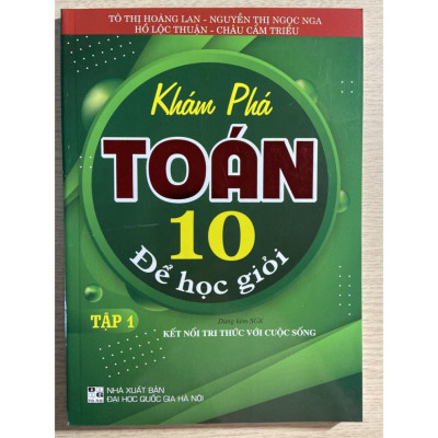 Sách - Khám phá Toán 10 để học giỏi ( tập 1 + tập 2)