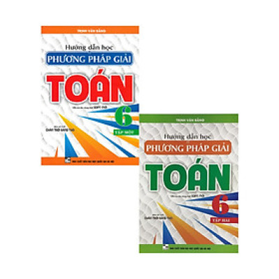 Combo Hướng Dẫn Học Và Phương Pháp Giải Toán 6 - Tập 1 + 2 (Bám Sát SGK Chân Trời Sáng Tạo) (Bộ 2 Cuốn) - HA