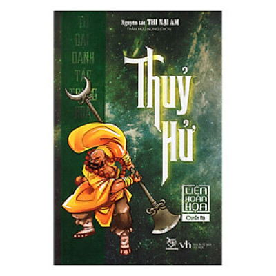 Truyện Tranh Thủy Hử (Quyển Hạ) - Tứ Đại Danh Tác Trung Hoa - Liên Hoàn Họa