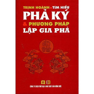 Sách - Tìm Hiểu Phả Kỷ Và Phương Pháp Lập Gia Phả - Thời Đại