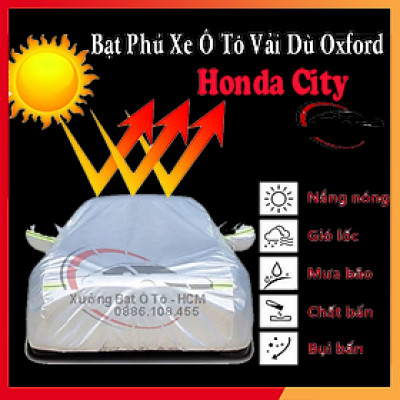[HONDA CITY] Bạt Phủ Ô Tô Vải Dù Oxford, Tráng Nhôm Cao Cấp, Áo Trùm Bảo Vệ Xe HONDA CITY, Bạc Phủ Trùm Chống Nóng Chống Mưa, Chống Xước Xe, Bạt Của Xưởng Được May Theo Kích Cỡ Xe, Cam Kết Vừa Xe, Bền Và Đẹp Tới 2 Năm