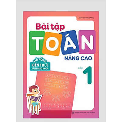 Sách - Bài Tập Toán Nâng Cao Lớp 2 (Mở rộng kiến thức sách giáo khoa)