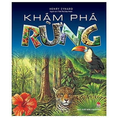 Khám Phá Rừng (Tái Bản 2022)