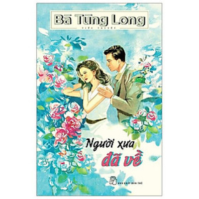Bà Tùng Long - Người Xưa Đã Về