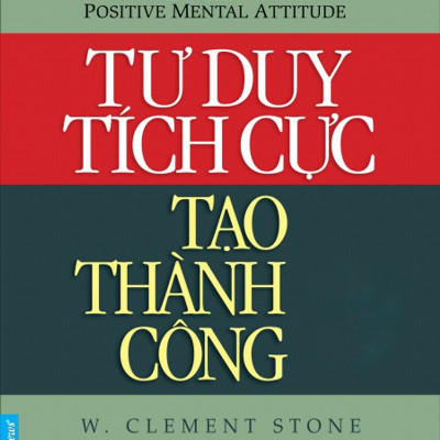 Combo 3 cuốn sách: Tư Duy Ngược Dịch Chuyển Thế Giới + Tư Duy Làm Giàu - Những bài nói chuyện bất hủ của Napoleon Hill + Tư Duy Tích Cực Tạo Thành Công