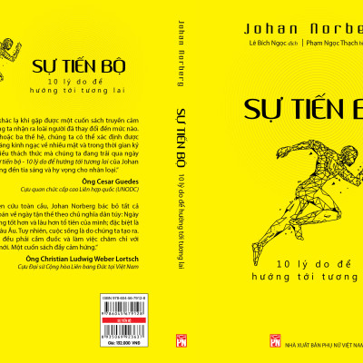 SỰ TIẾN BỘ:  10 LÝ DO ĐỂ HƯỚNG TỚI TƯƠNG LAI