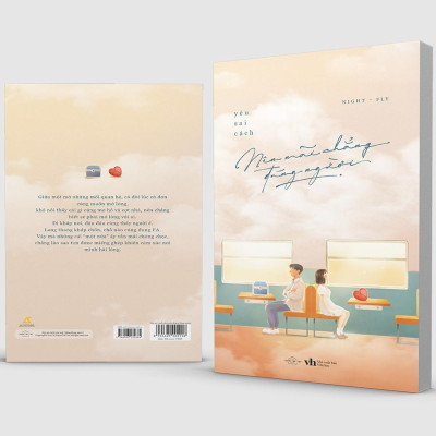 Cuốn sách: Yêu Sai Cách Nên Mãi Chẳng Đúng Người