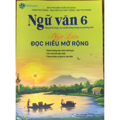 Combo 3 cuốn sách Ngữ Văn 6 - Đề ôn luyện và kiểm tra + Phương pháp đọc hiểu và viết + Ngữ liệu đọc hiểu mở rộng
