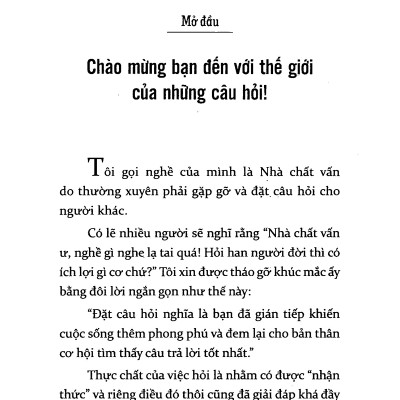 Sức Mạnh Của Việc Đặt Câu Hỏi Đúng (Tặng Kèm Bookmark Sáng Tạo)